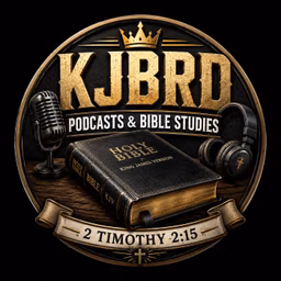 KJBRD Podcasts & Bible Studies