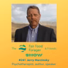 #241 Jerry Marzinsky - The psychiatric chemical imbalance lie with deadly side effects + what are the voices
