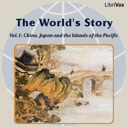 World's Story Volume I: China, Japan and the Islands of the Pacific