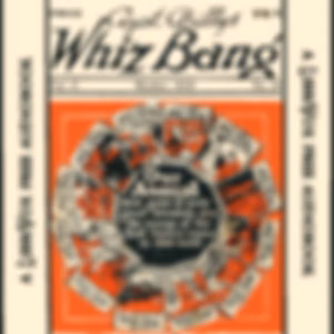 Captain Billy's Whiz Bang, Vol. 2, No. 13, October, 1920 by W. H. Fawcett (1885 - 1940)