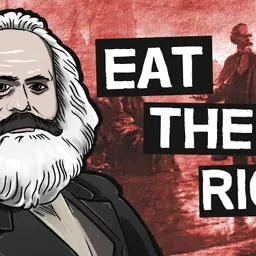Are the Rich Screwing Us Over? | Marxism Explored | Einzelgänger