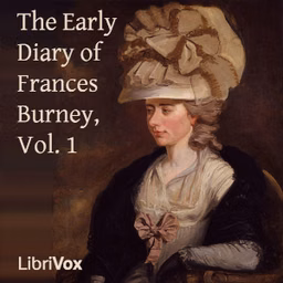 Early Diary of Frances Burney, Vol. 1