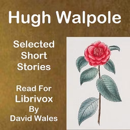 Hugh Walpole: Selected Short Stories