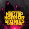 🔴 Nonstop Tagalog Horror Stories 311 | Pinoy Horror Radio