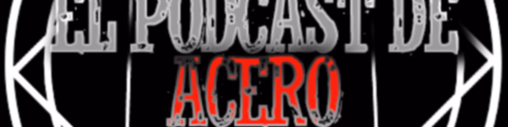Podcast de Acero
