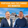 Portugal was the change we wanted.