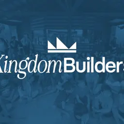 KingdomBuilders (PT2)