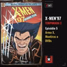 #141 X-MEN 97: Arma X, Mentiras e DVDs [02_05]