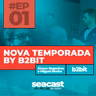 NOVA TEMPORADA - SEACAST BY B2BIT #01