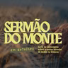 Sermão do Monte - Mt 6:19-24 - Tiago Guedes [#ep12]