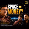 The Hidden $44 Billion Space Economy: Space Tourism, ISRO & Future | Dr. Shaijumon | 42 Podcatcher
