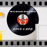MUNDO RETRO ROCK Y POP
