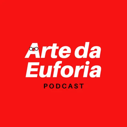 Euforia Podcast