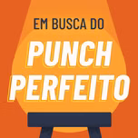 Em Busca Do Punch Perfeito