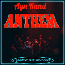 Anthem (Version 5) by  Ayn Rand (1905 - 1982)