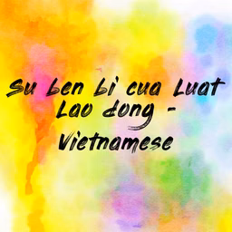 Su Ben Bi Cua Luat Lao Dong - Vietnamese (EOLL)