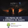 Uma Prova de Fé: A Entrega de Isaque