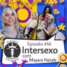 #56_Intersexo (série LGBTQIAP+)