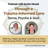 E124: How Highly Sensitive Coaches Can Grow Their Business Without Burnout with Laura Agar