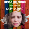Charla con Gilda Manso