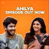 AHILYA ON TELUGU, AUROVILLE, SING GEETHAM & MORE | EP #133