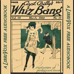 Captain Billy's Whiz Bang, Vol. 3, No. 31, March, 1922 by W. H. Fawcett (1885 - 1940)