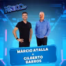 Gilberto Barros e Marcio Atalla