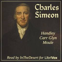 Charles Simeon by Handley Carr Glyn Moule (1841 - 1920)