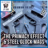 The Primacy Effect & Steel Glock Mags | SOTG 1350