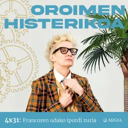 Oroimen Histerikoa 4x31: Francoren udako ipurdi zuria
