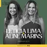 274. O que ninguém fala sobre criar uma marca pessoal relevante - Leticia Lima e Aline Marins