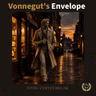 Vonnegut's Envelope: Why Inconvenience is the Cost of Community | 393