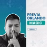 Previa de los Orlando Magic con Francesc Lamela | Episodio 1513