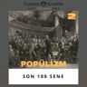 Popülizm: Halkçılık ve Son 100 Sene
