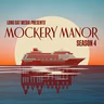 Mockery Manor Recap (with Magenta & Bernard)
