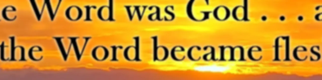 The Word become flesh