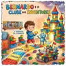 Bernardo e o clube dos inventores