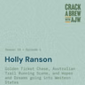 Holly Ranson: Golden Ticket Chase, Australian Trail Running Scene, and Hopes and Dreams Going into Western States.