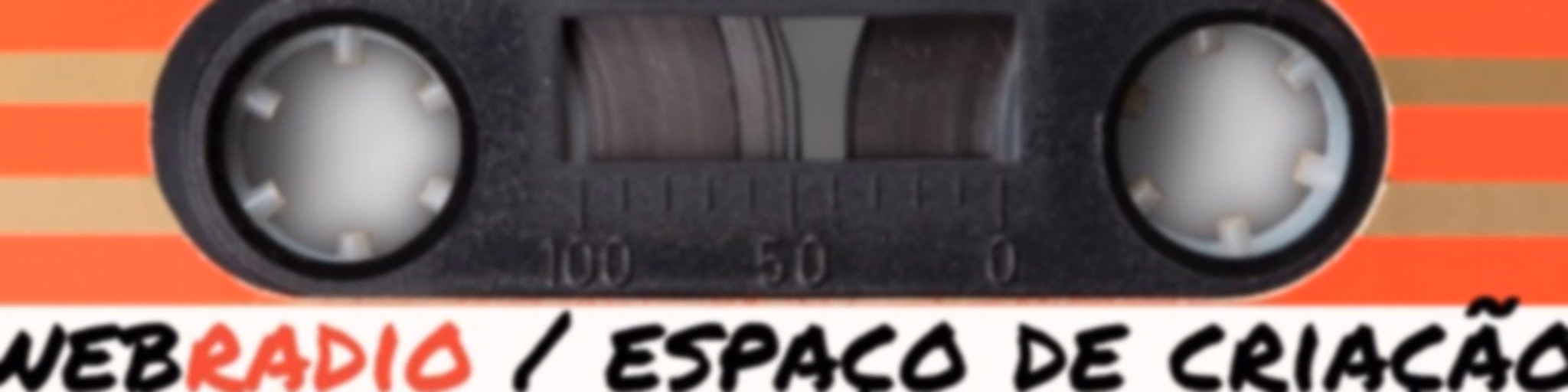 Espaço de Criação e Web Rádio Nós Na Fita
