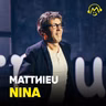 Matthieu Nina - « Je marche comme si je sortais d’un casting avec Morandini. » (Montreux Comedy Festival 2025)