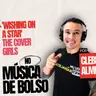 The Cover Girls – Wishing On A Star nes edição do Podcast Música de Bolso