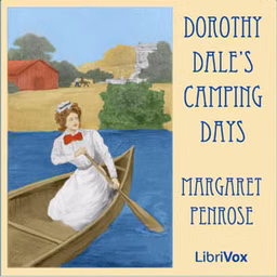Dorothy Dale's Camping Days