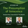 Presumption of Innocence - Episode 88