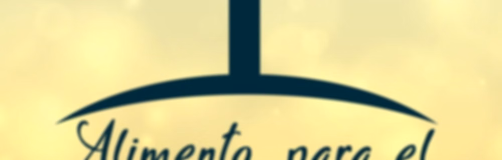 ALIMENTO PARA EL ALMA
