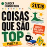 Coisas que são top, Part II