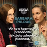 Barbara Paldus: Ak to s kozmetikou preháňate, riskujete zdravie aj plodnosť | ČASŤ ROZHOVORU