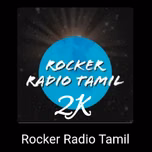 Rocker Radio Tamil 2K