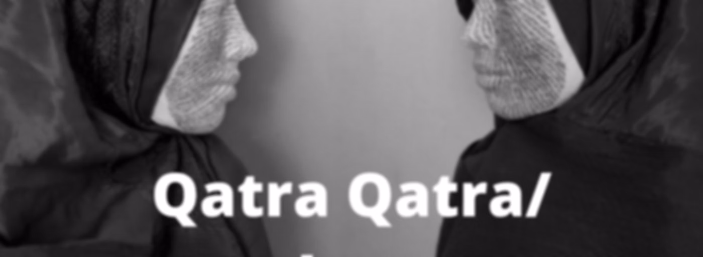 "Qatra Qatra" Art Exhibition