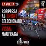 Vuelta a España 2026 | ETAPA 10: Sorpresa al sprint seleccionado. Visma naufraga