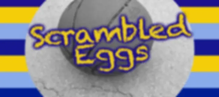 Scrambled Eggs - Marquette Basketball